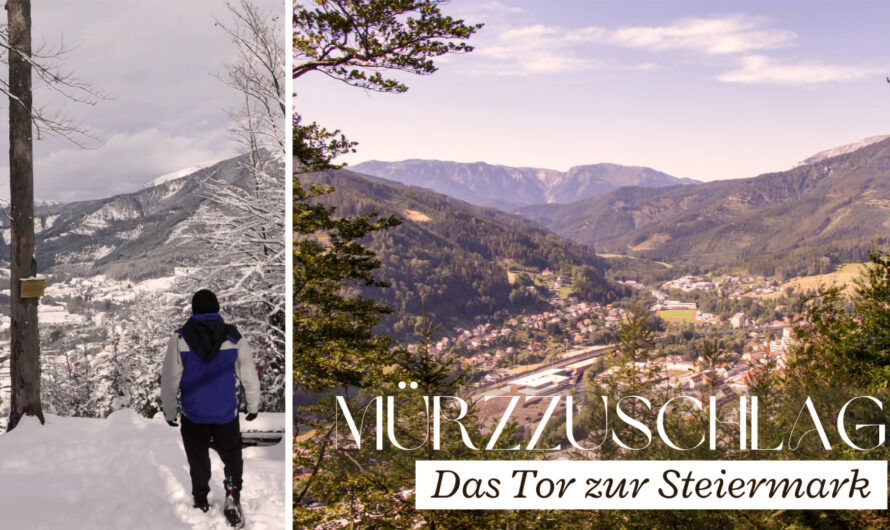 Mürzzuschlag – Das Tor zur Steiermark