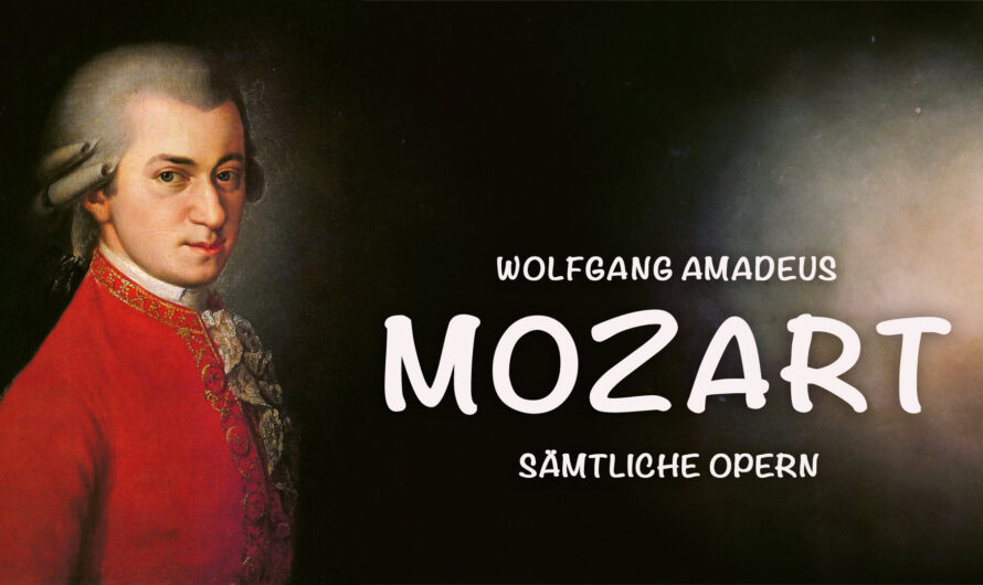 Wolfgang Amadeus Mozart: Von „Apollo“ bis „Tito“